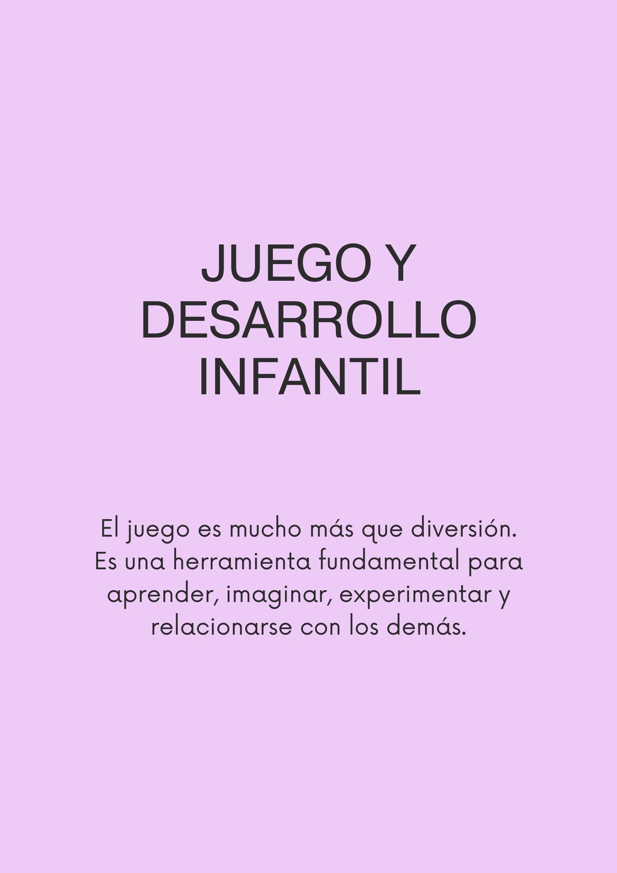 Juego y desarrollo infantil