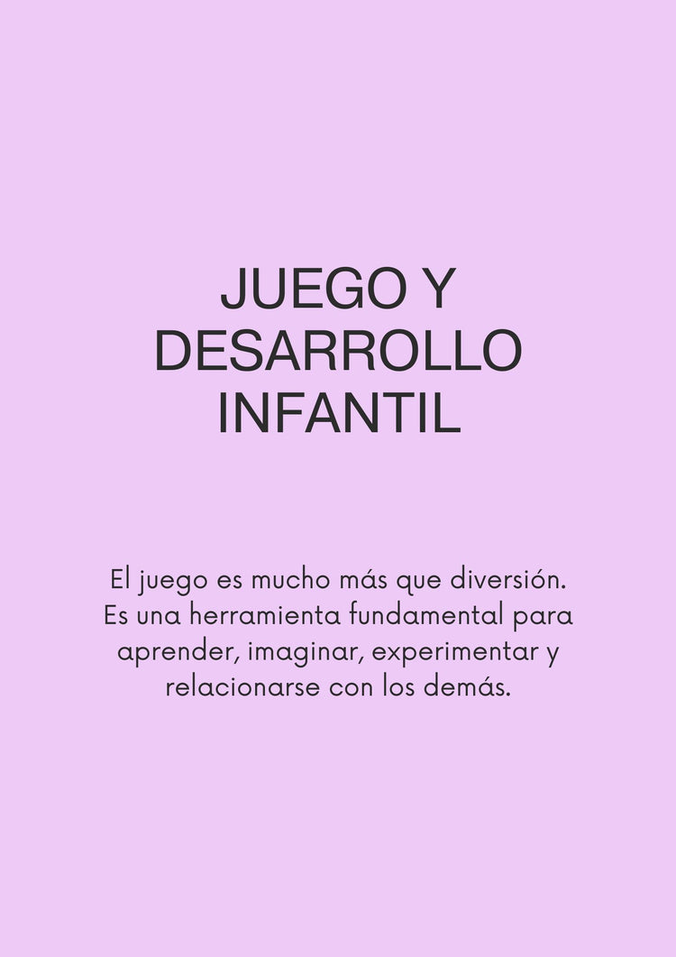 Juego y desarrollo infantil